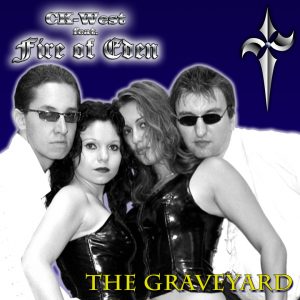 CK West feat. Fire of Eden - The Graveyard